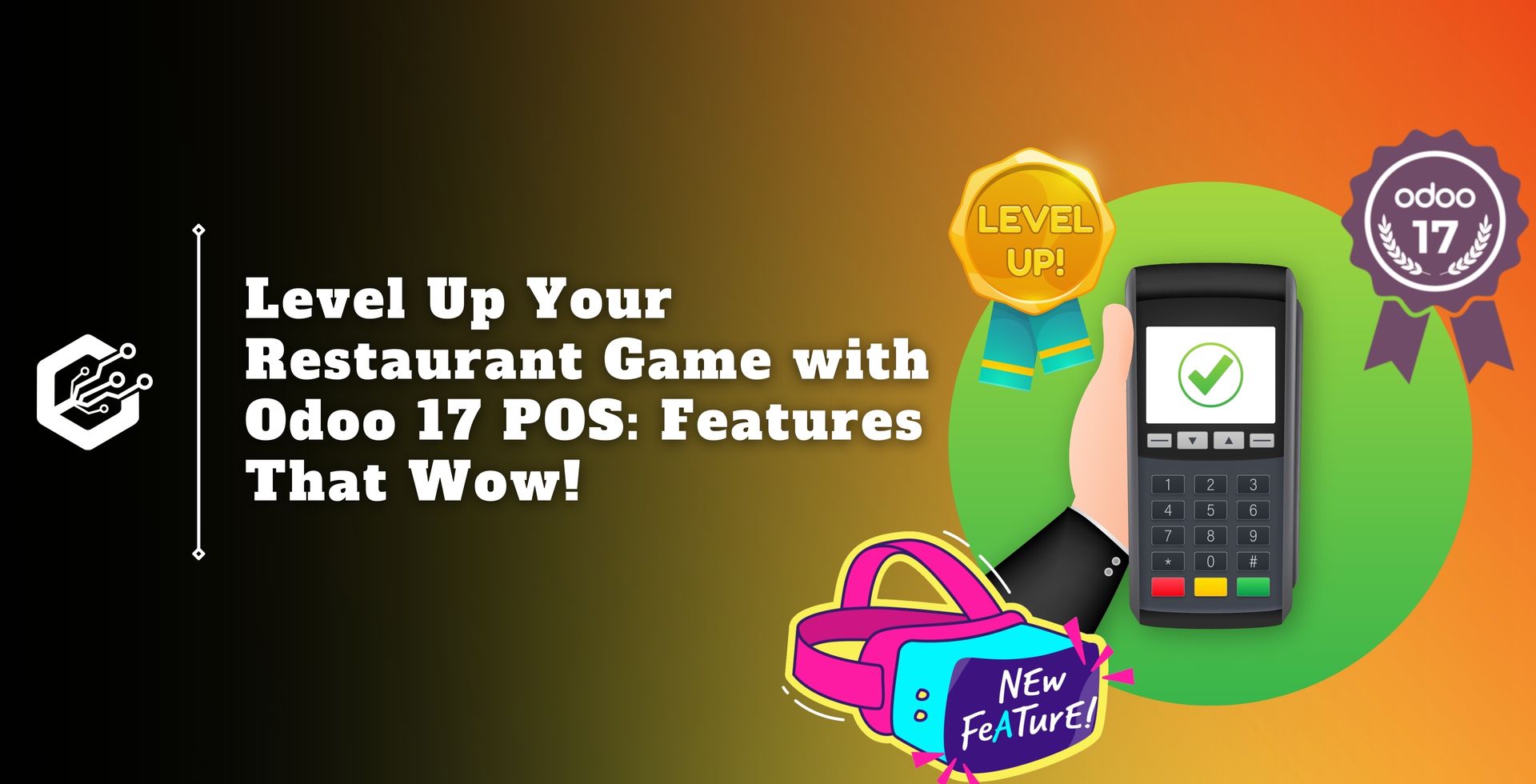 Level Up Your Restaurant Game with Odoo 17 POS: Features That Wow!