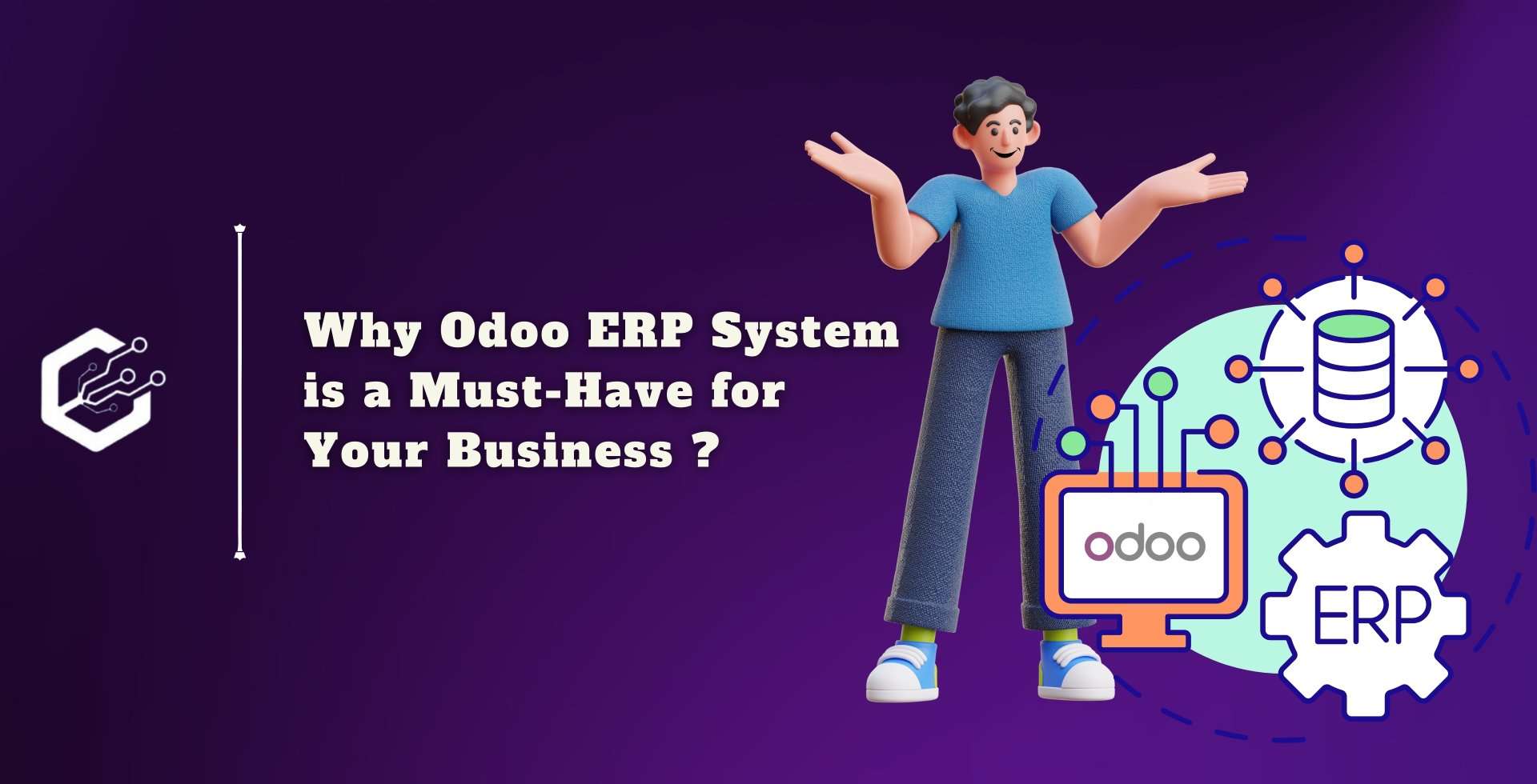 Why Odoo ERP System is a Must-Have for Your Business ?