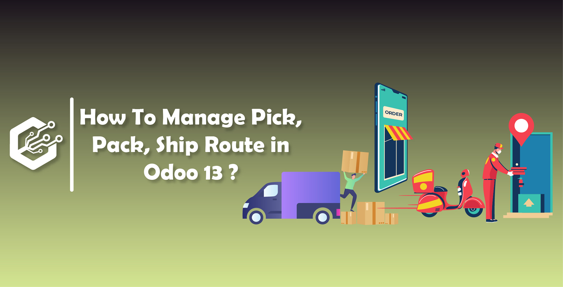 How To Manage Pick, Pack, Ship Route In Odoo 13 ?