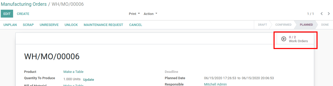 Click On Work Orders Button in Manufacturing Order in odoo