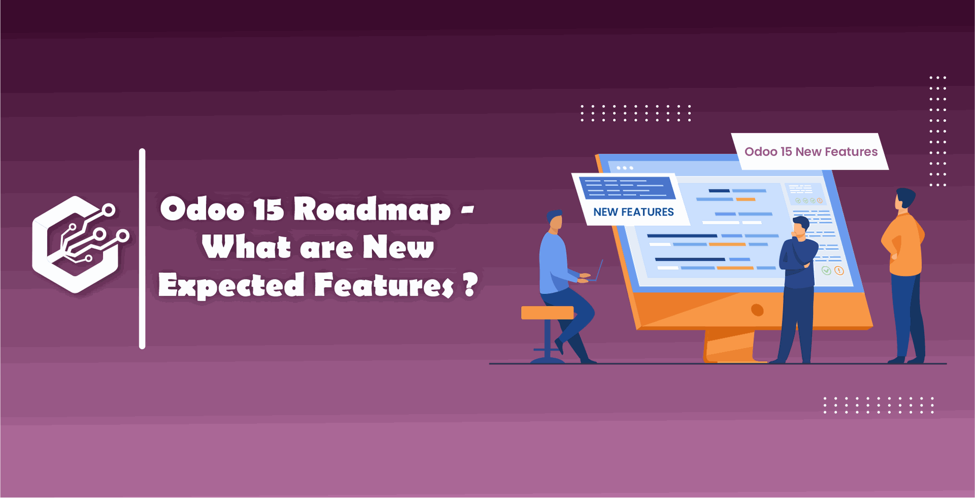 Odoo 15 Roadmap - What are New Expected Features ?