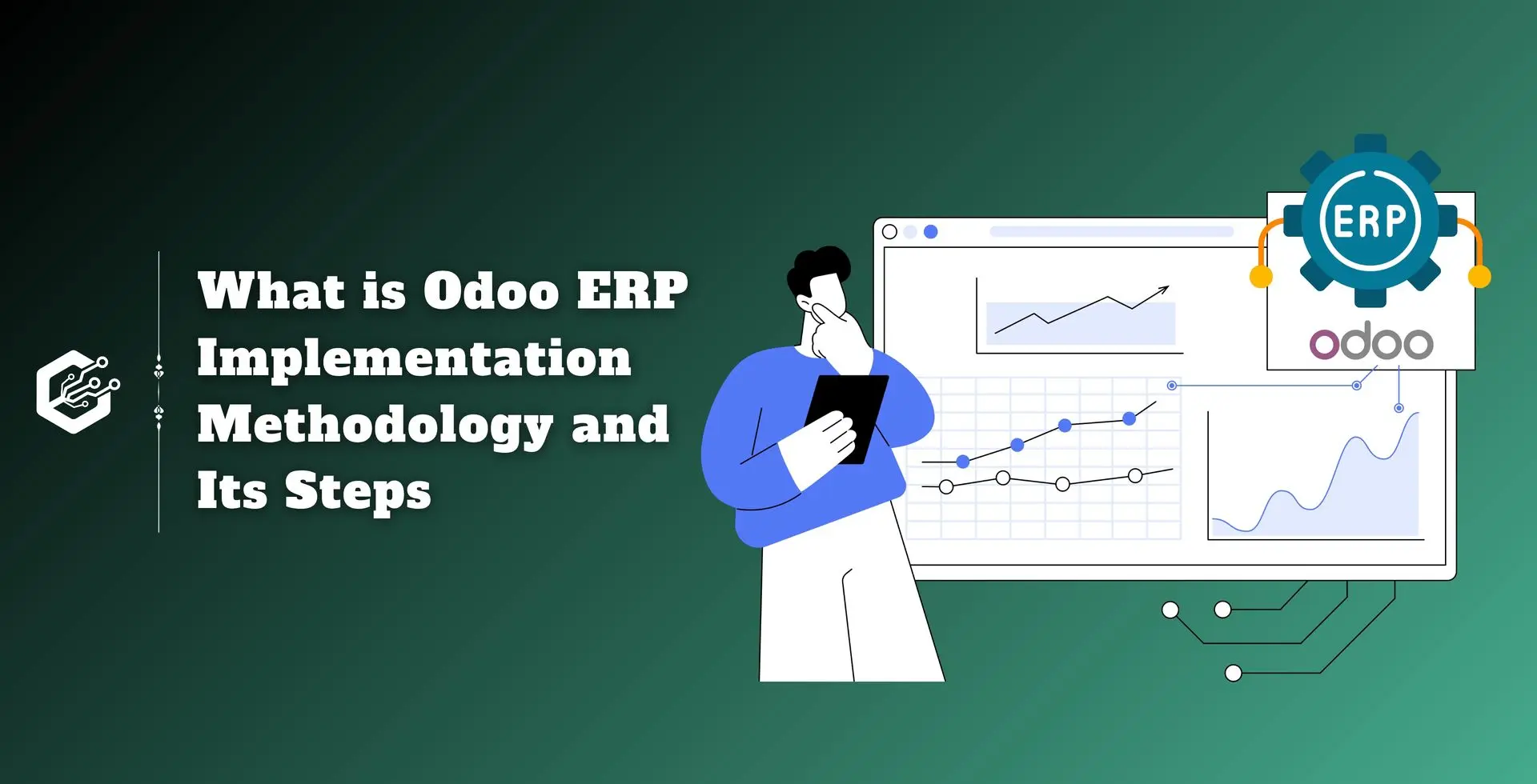 What is Odoo ERP Implementation Methodology and Its Steps