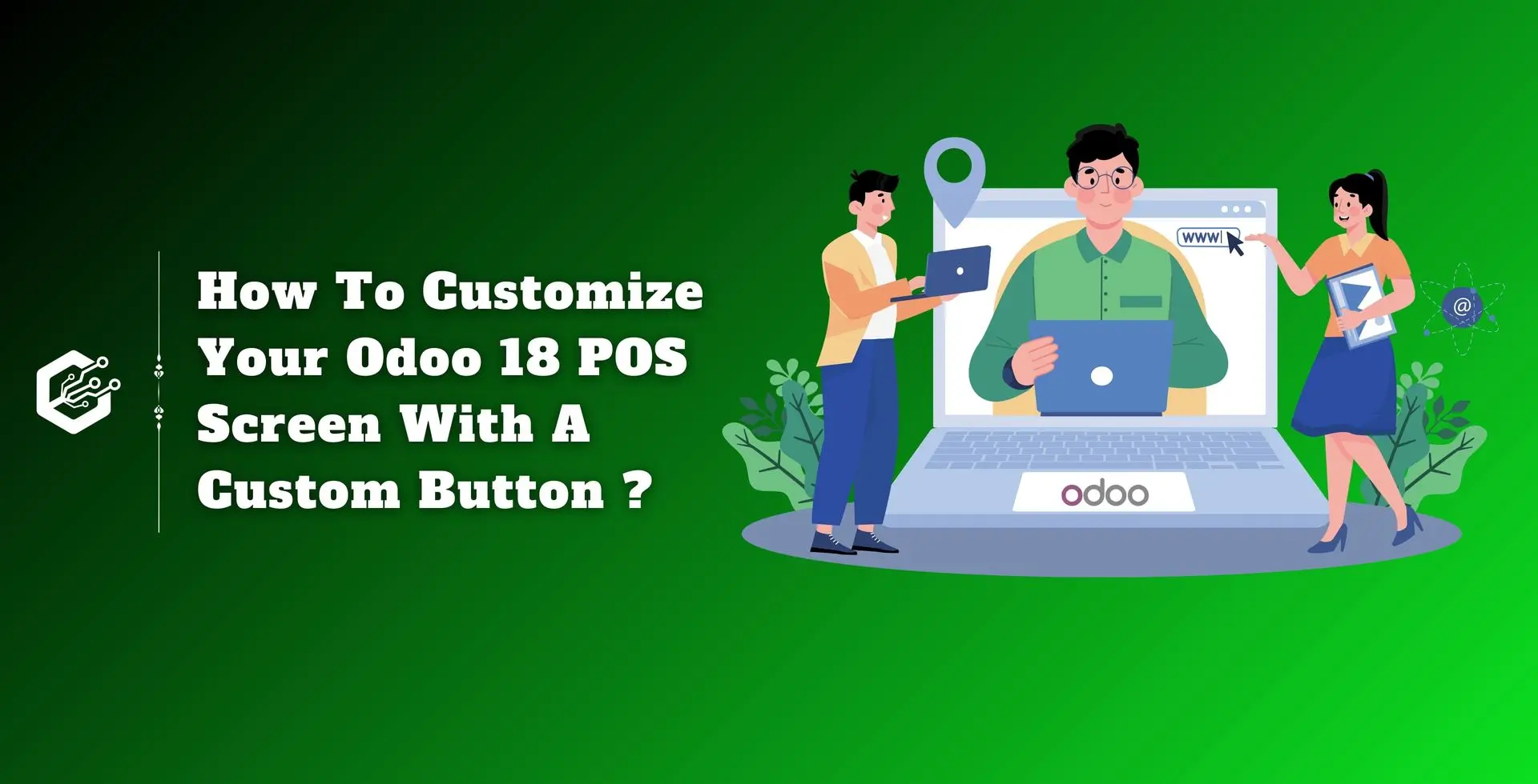 How To Customize Your Odoo 18 POS Screen with A Custom Button