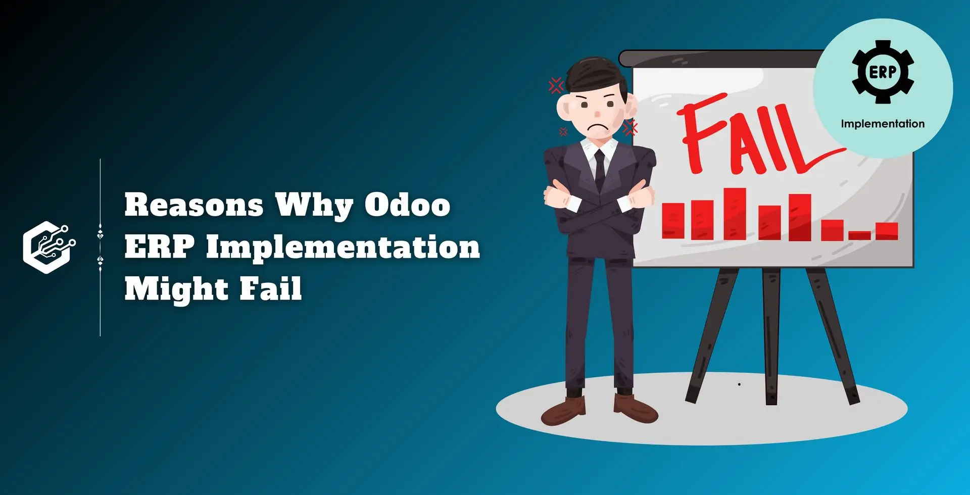 Reasons Why Odoo ERP Implementation Might Fail