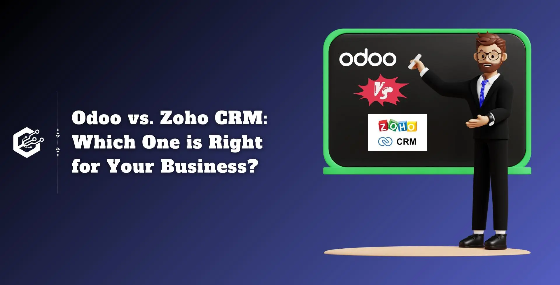 Odoo vs. Zoho CRM: Which One is Right for Your Business