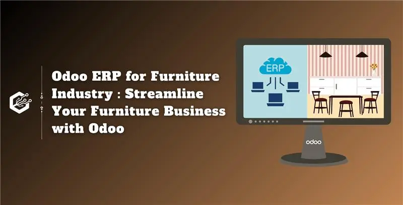 Odoo ERP for Furniture Industry