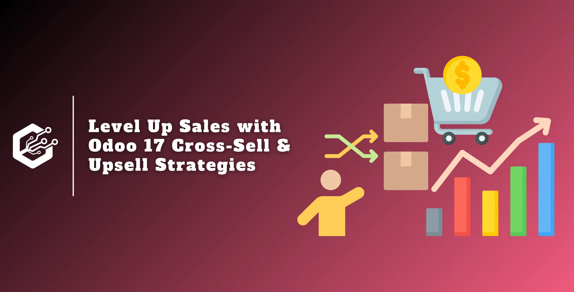 Level Up Sales with Odoo 17 Cross-Sell & Upsell Strategies