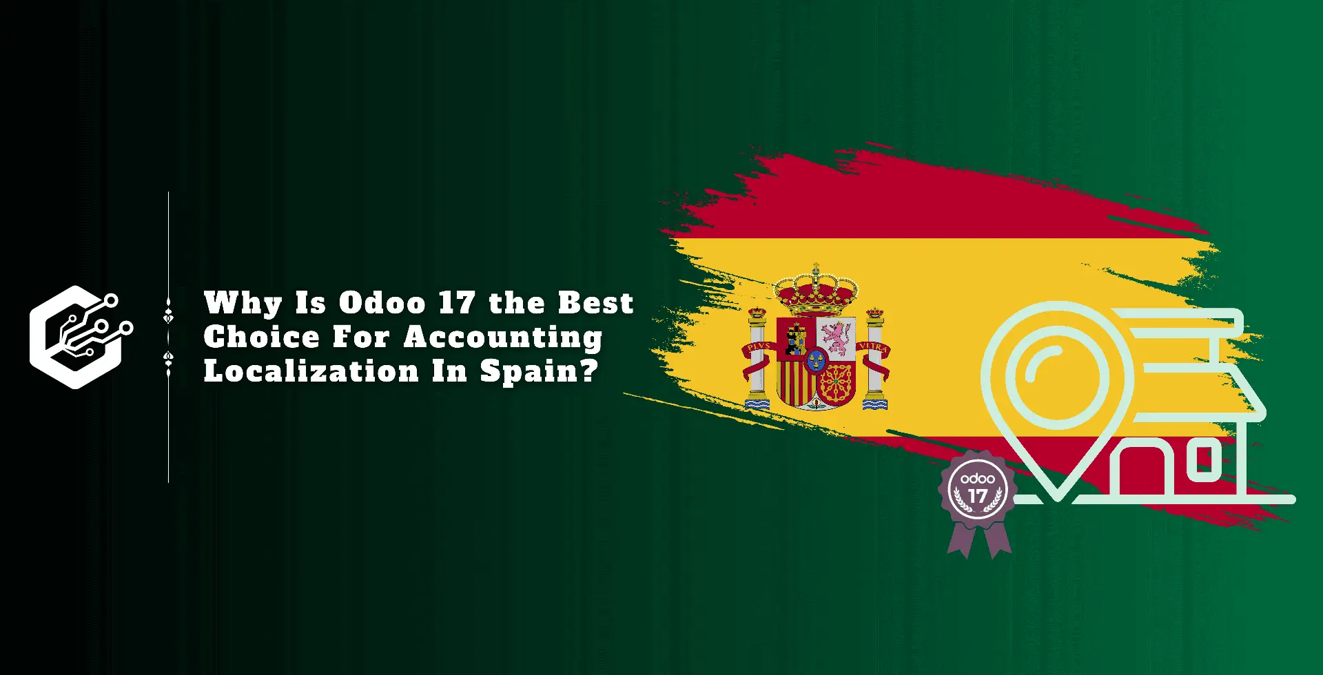 Why Is Odoo 17 the Best Choice for Accounting Localization in Spain?