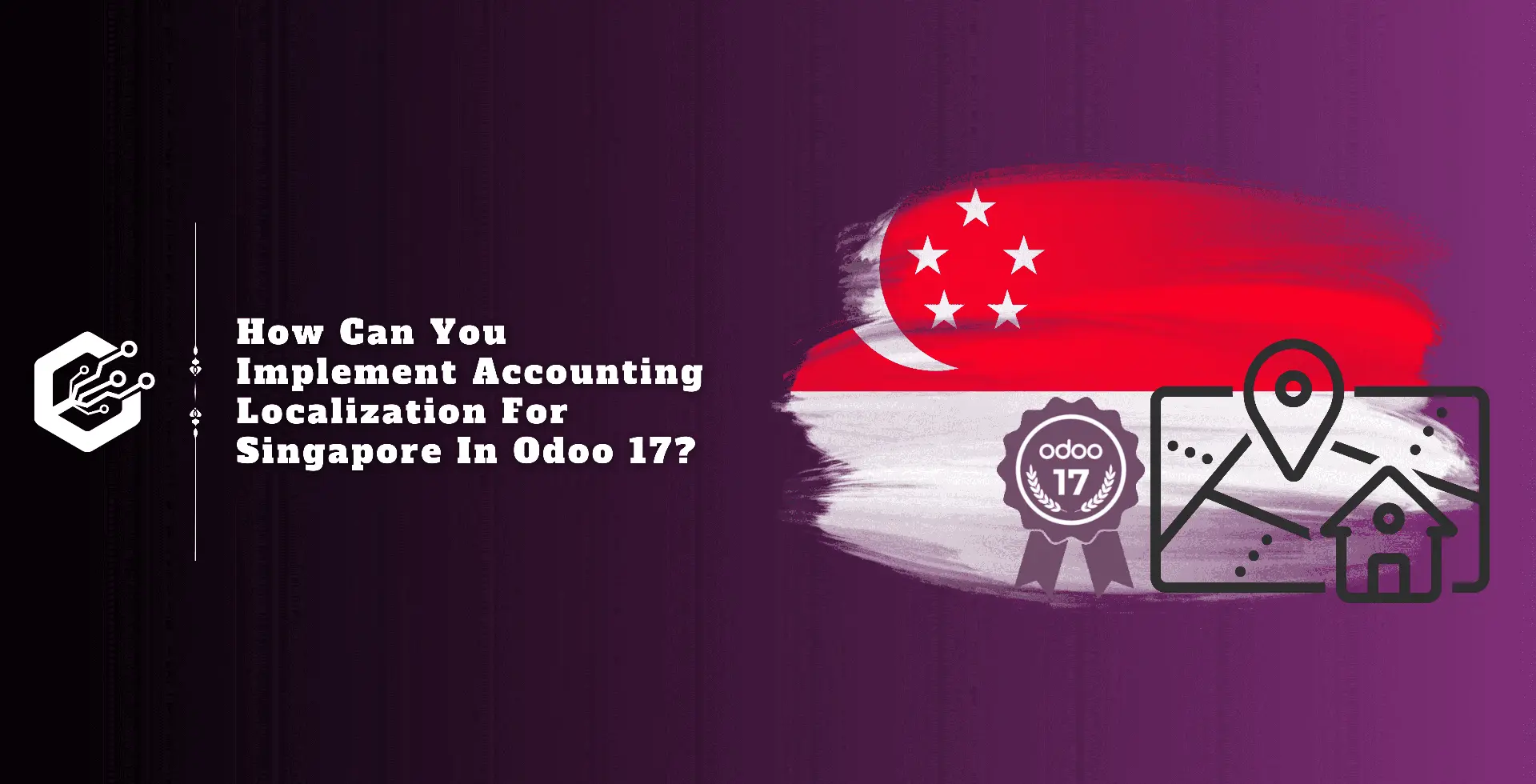 How Can You Implement Accounting Localization for Singapore in Odoo 17?