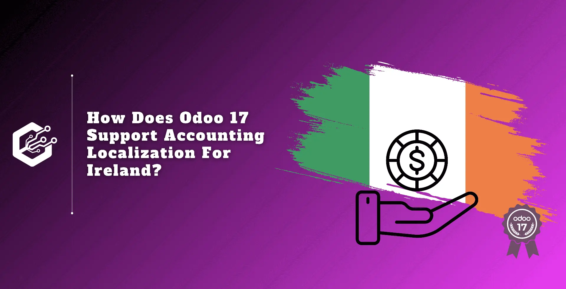 How Does Odoo 17 Support Accounting Localization for Ireland?