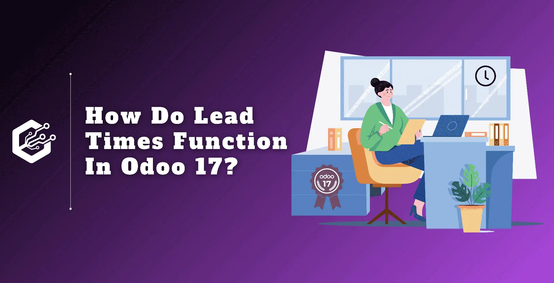 How Do Lead Times Function in Odoo 17 ?