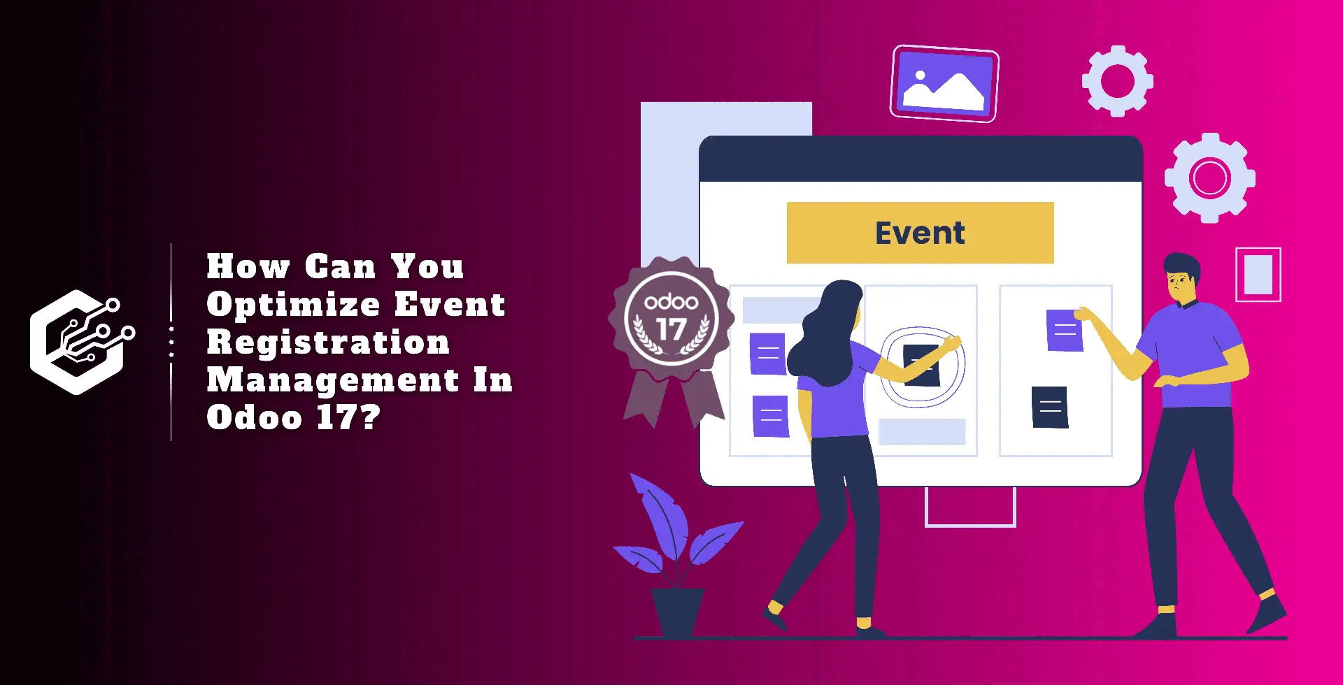 How Can You Optimize Event Registration Management In Odoo 17 ?