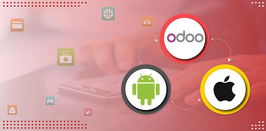 Android and iOS App Development With Odoo Backend